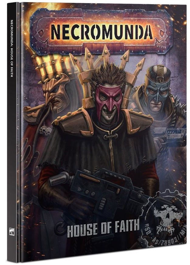 Necromunda - House of Faith