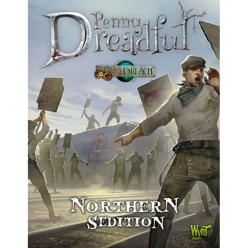 Roleplaying Game - Penny Dreadful: Northern Sedition | Event Horizon Hobbies CA