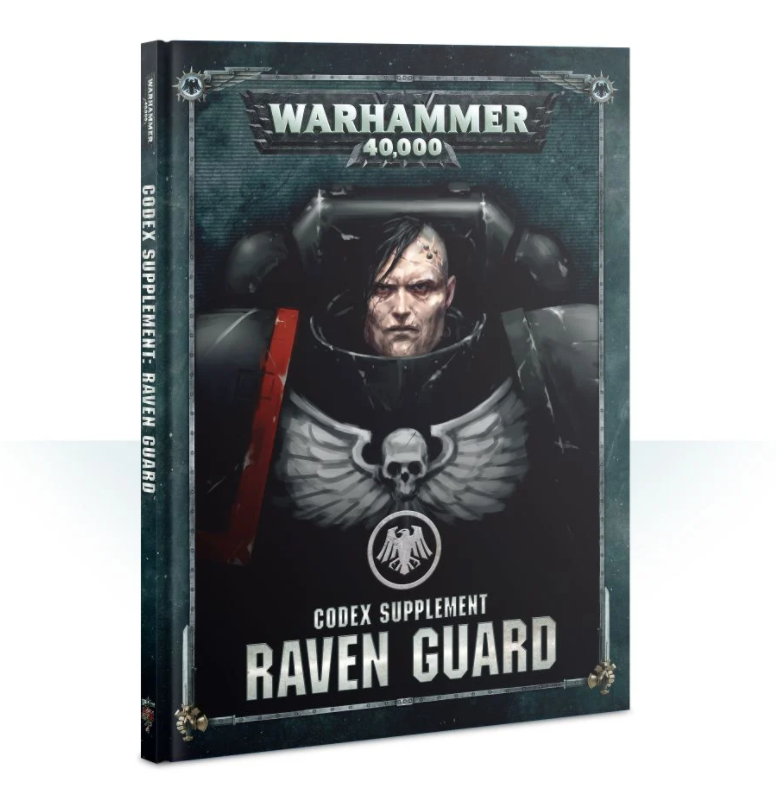 40K - Codex - Raven Guard | Event Horizon Hobbies CA