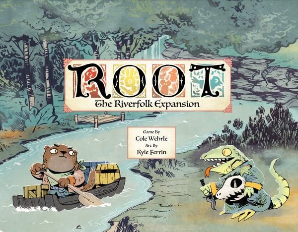 Root: The Riverfolk Expansion | Event Horizon Hobbies CA