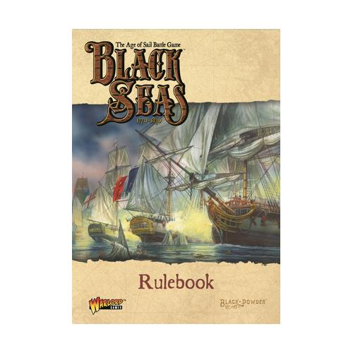 Warlord Games - Black Seas - Rule Book | Event Horizon Hobbies CA