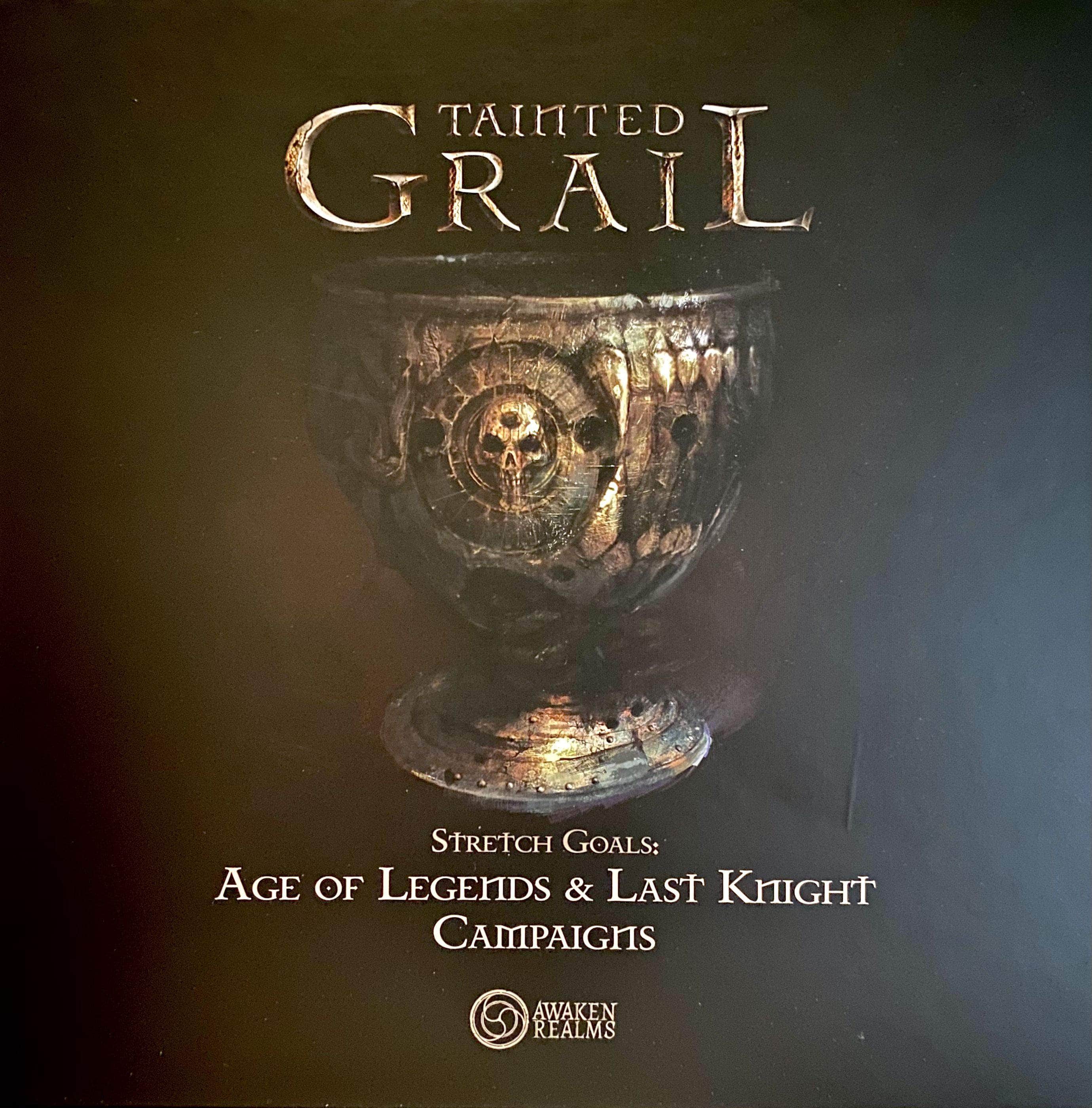 Tainted Grail: Stretch Goals: Age of Legends & Last Knight Campaigns | Event Horizon Hobbies CA