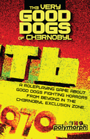 Roleplaying Book - The Very Good Dogs of Chernobyl
